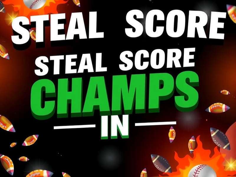 Steal Score Champs IN Game Banner